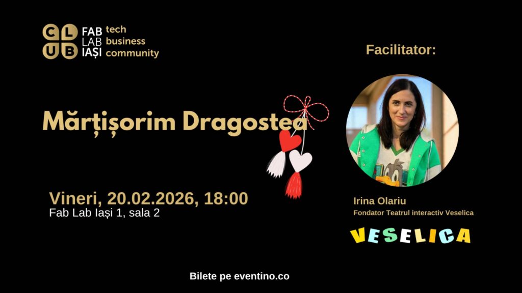 Mărțișorim Dragostea - fab lab iasi