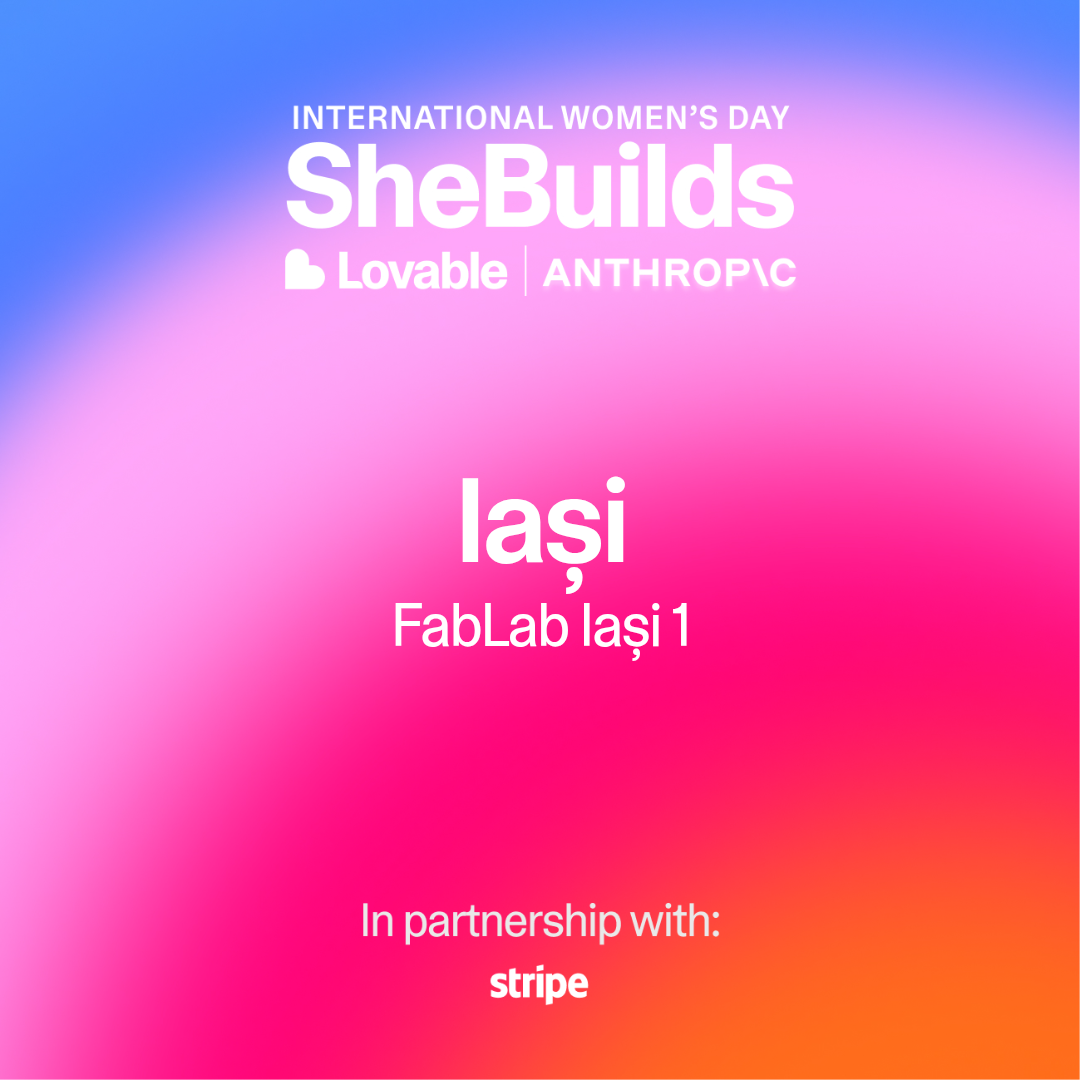 She=builds-Lovable-fablabiasi.ro